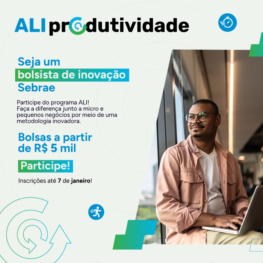 Sebrae abre vagas para Agentes Locais de Inovação com bolsa a partir de R$ 5 mil