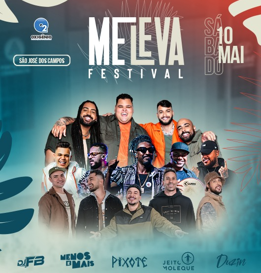 Festival Me Leva São José reúne Menos é Mais, Pixote e Jeito Moleque em São José dos Campos 