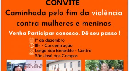 7ª Caminhada pelo Fim da Violência contra Mulheres e Meninas em 1 de dezembro