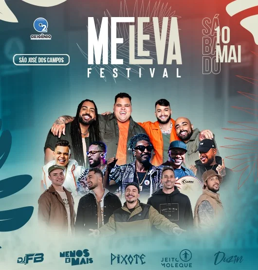 Festival Me Leva São José reúne Menos é Mais, Pixote e Jeito Moleque em São José dos Campos 