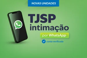 Intimações por WhatsApp avançam no TJSP. Sistema seguro envia PDFs pelo número oficial e vale para telefones autorizados.